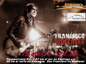 Francisco González en Bravo Bar Monticello
