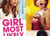 Cine: Por qué debes ver Girl Most Likely, lo nuevo de Kristen Wiig
