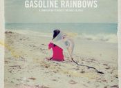 Gasoline Rainbows, buena música por una buena causa