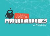 Biblioredes lanza taller gratuito de programación para estudiantes