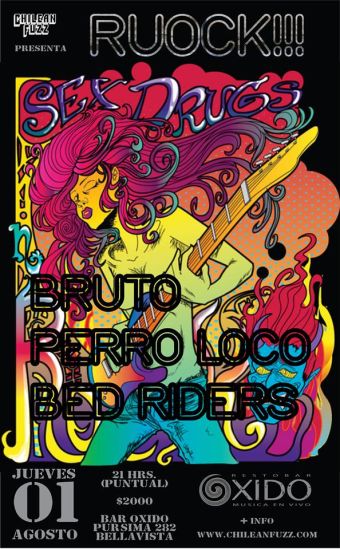 RUOCK!!!: Bruto, Perro Loco y Bed Riders