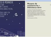 Museos de medianoche + Biblioteca libre