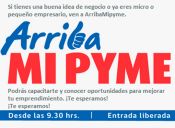 Ferias para emprendedores “Arriba Mi Pyme”