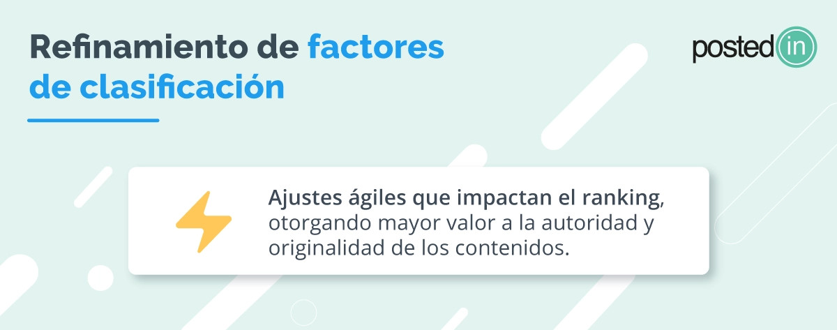 Actualización de Google que otorga mayor valor a la autoridad y originalidad en los contenidos.