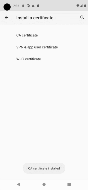 Android certificate installed