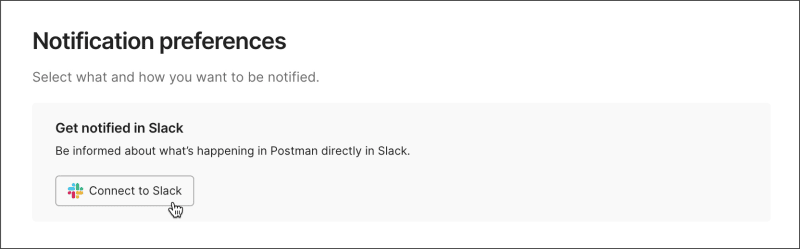 Connect notifications to Slack