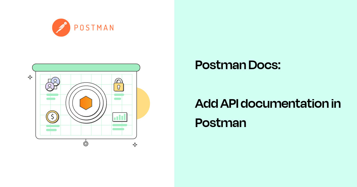 Add API documentation in Postman | Postman Docs