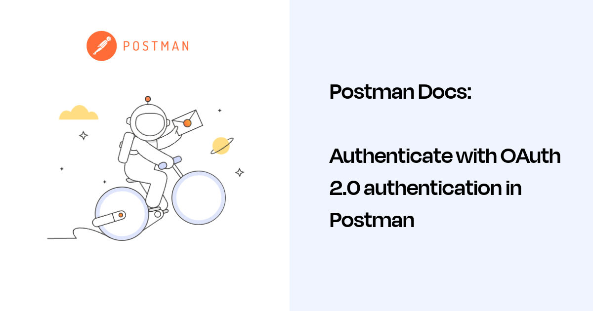 Authenticate with OAuth 2.0 authentication in Postman