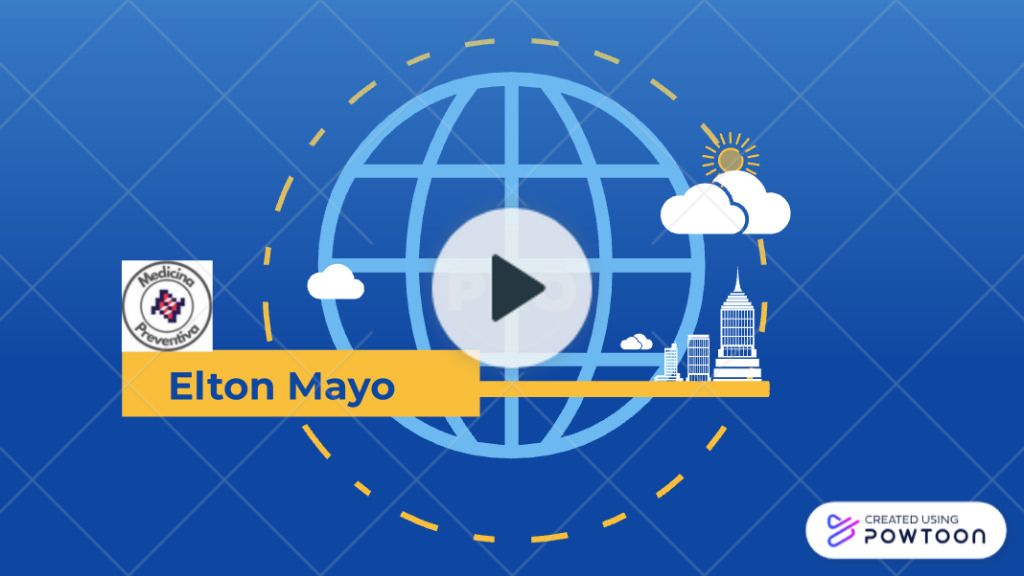 Powtoon Aportes de Elton Mayo a