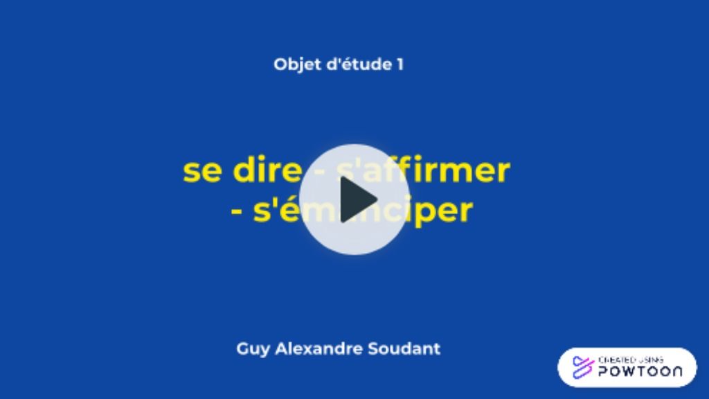 Séquence Français Cap Se Dire S'affirmer S'émanciper