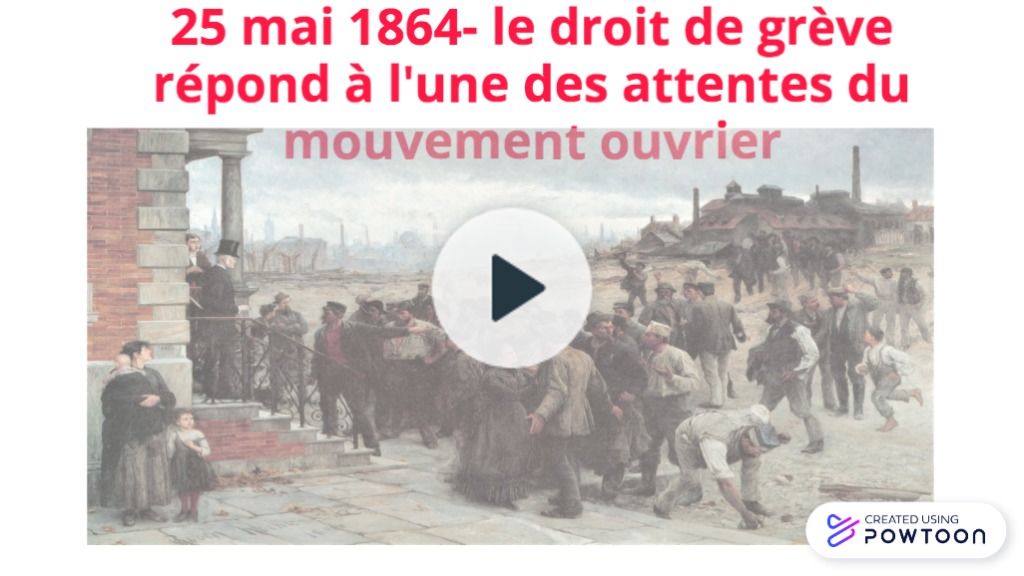 Powtoon - PPO Droit grève 1864