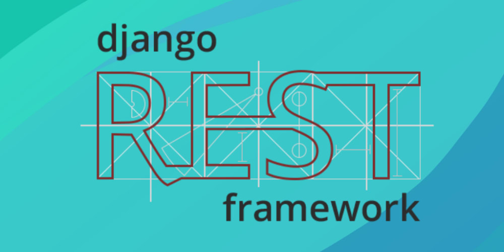 Your first Introduction to Django REST framework - DEV Community