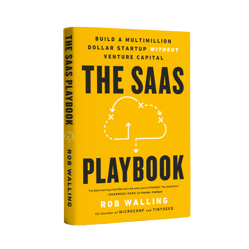 Unlocking SaaS Success: Gleaning Insights from Rob Walling's SaaS Playbook