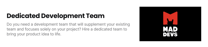 Dedicated development team