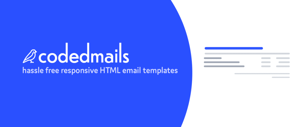 Cover image for Do you spend a lot of time creating HTML emails?