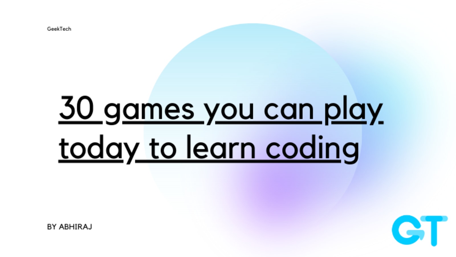 Learn to Play Games 