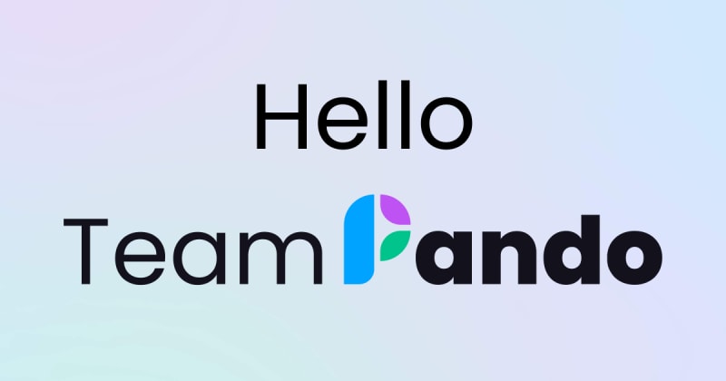 Hello Team Pando