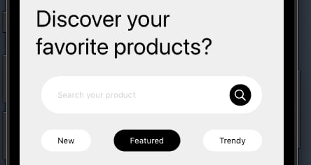 Large title, followed by custom search bar, followed by 'pills'