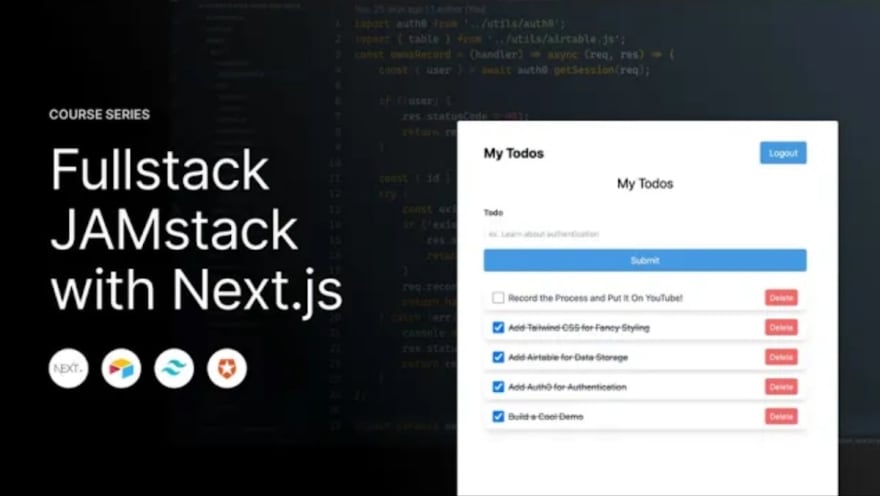 Fullstack JAMstack with Next.js