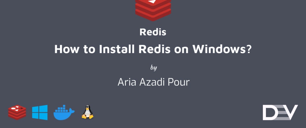 Cover image for How to install Redis on Windows?