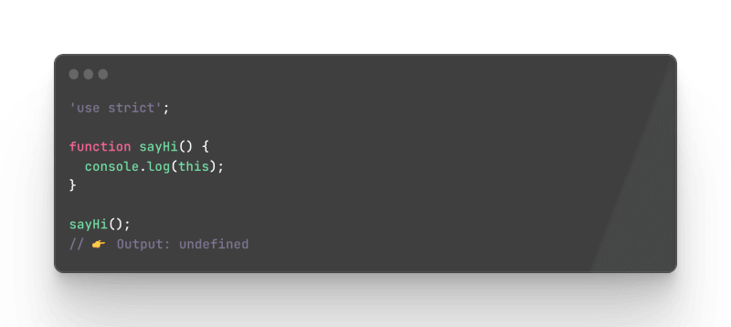 The this in a function (strict mode)