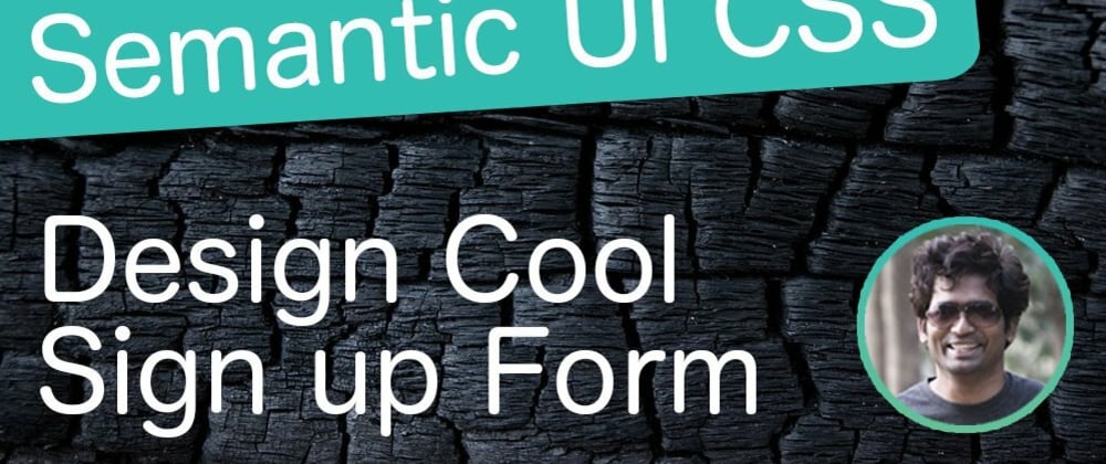 Cover image for Vue.js & Semantic UI: Design Cool Sign Up Form Faster
