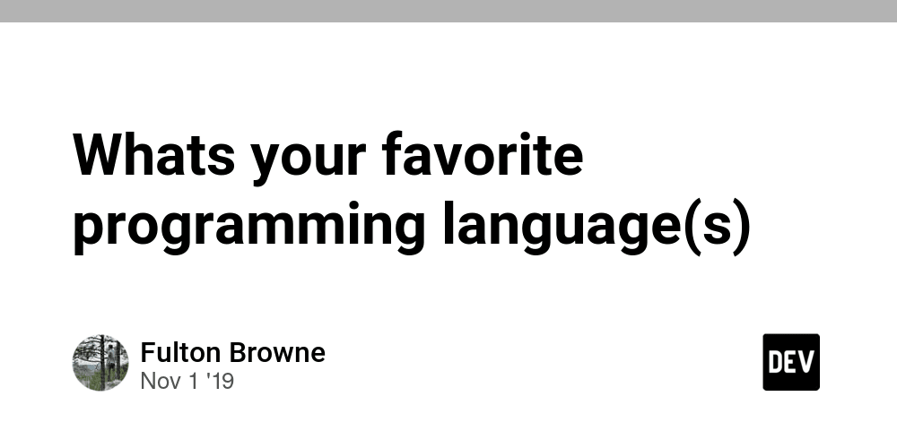 Whats your favorite programming language(s) - DEV Community