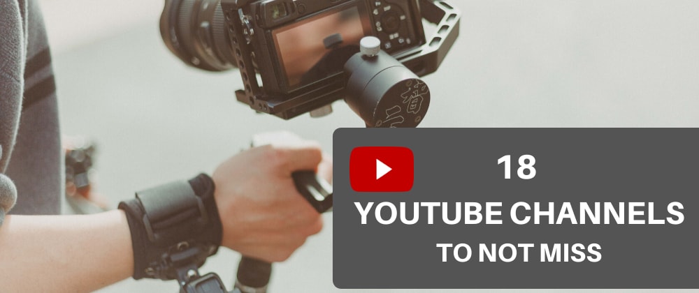 Cover image for 18 Programming YouTube Channels that you shouldn't miss