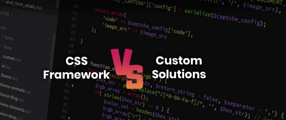 Cover image for Vanilla CSS VS CSS Frameworks
