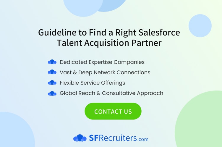 Guideline to Find a Right Salesforce Talent Acquisition Partner