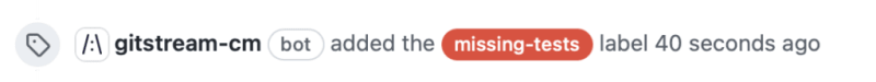 gitStream adding a missing-test label