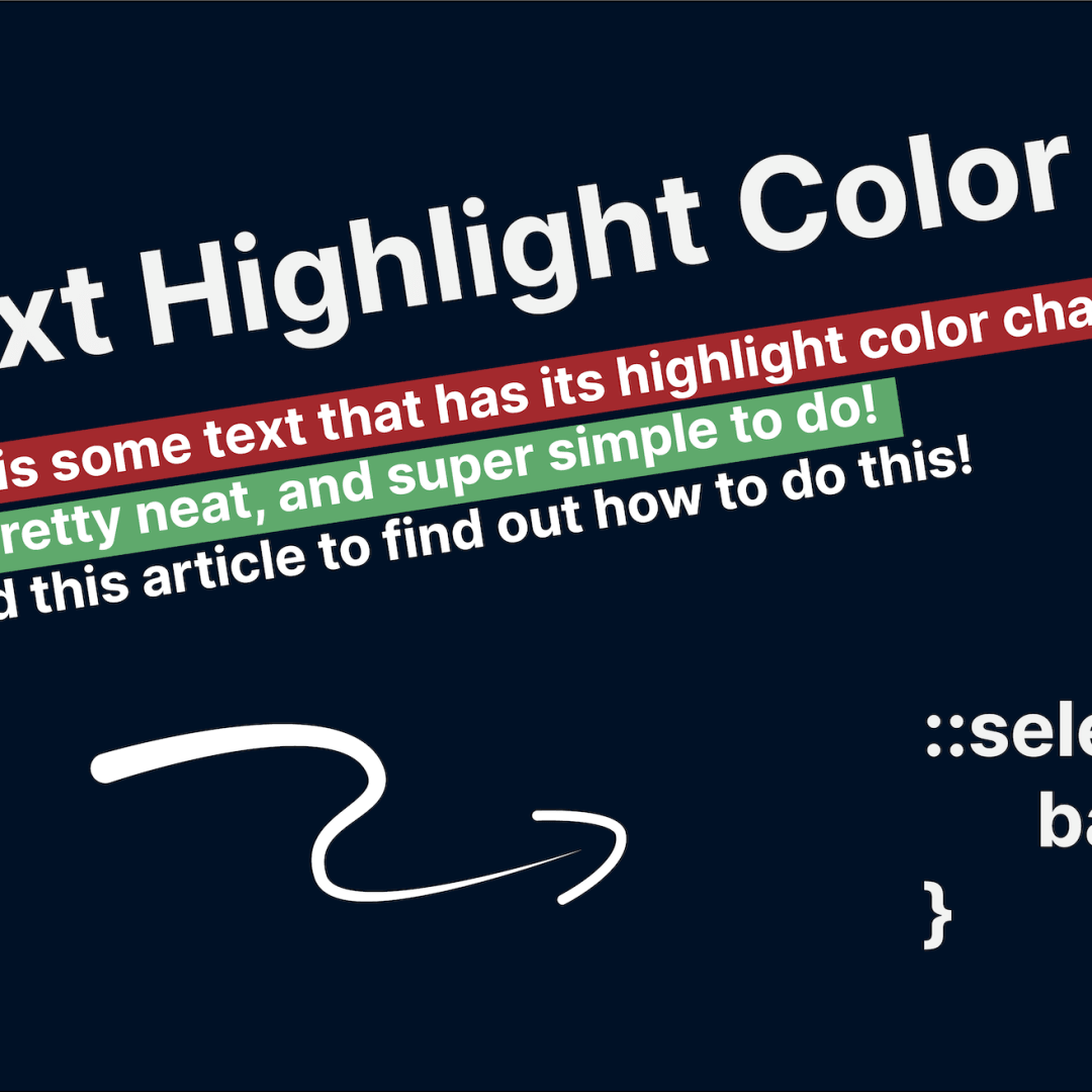 Change Text Highlight Color with CSS - DEV