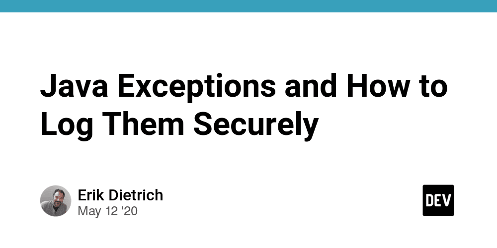 Java Exceptions and How to Log Them Securely