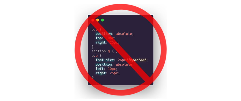 Cover image for You should avoid these 7 CSS No-Gos! ☝️