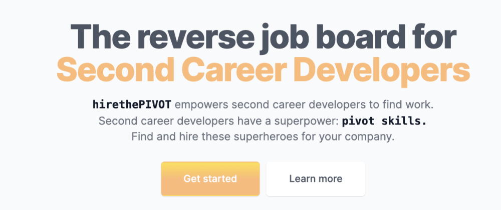 Cover image for Are You a Second Career Dev? Your Pivot Skills Are Your Superpowers