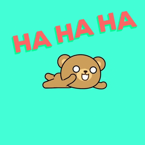 HA HA HA