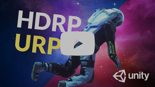 HDRP vs. URP - Which Unity Template should you choose?