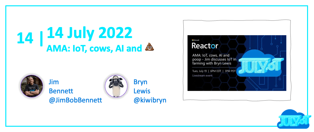 Cover image for #JulyOT 14: AMA: IoT, cows, AI and poop - Jim discusses IoT in farming with Bryn Lewis