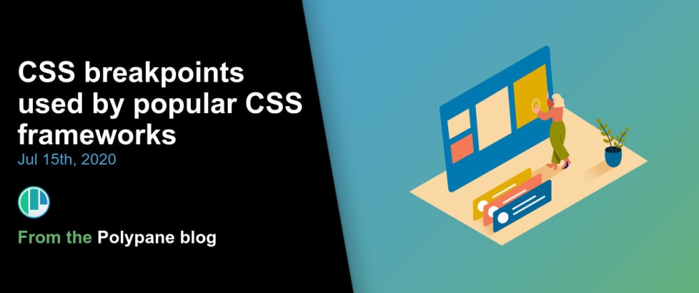 Cover image for CSS breakpoints used by popular CSS frameworks
