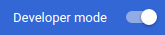 Chrome developer mode switch