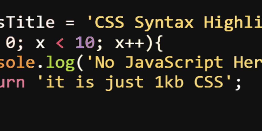 Impossible⁉️ CSS only syntax highlighting 😱 ...with a single element ...