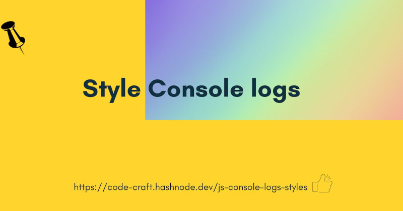 Style console logs!
