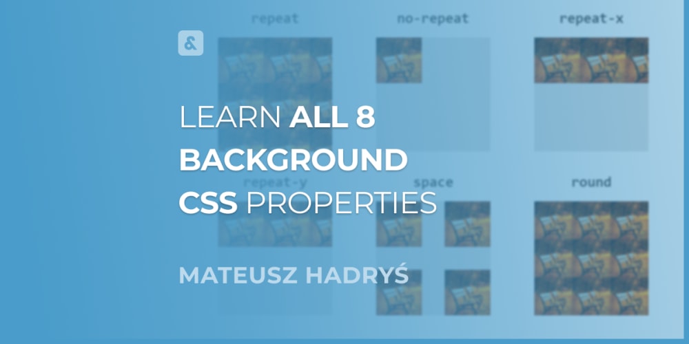 All CSS Background Properties Explained in 5 Minutes - DEV Community