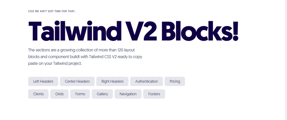 Cover Image for Working on more than 120 free Tailwind V2 Blocks!
