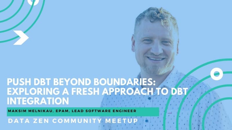 Push dbt beyond boundaries: Exploring a Fresh Approach to dbt Integration