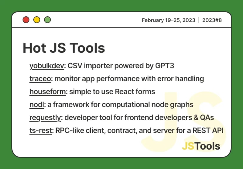 hot JS tools, issue 2023#8