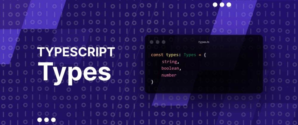 The types in TypeScript - DEV Community