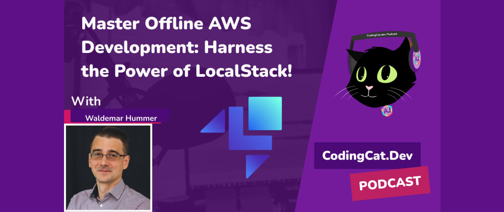 Cover image for Master Offline AWS Development: Harness the Power of LocalStack!