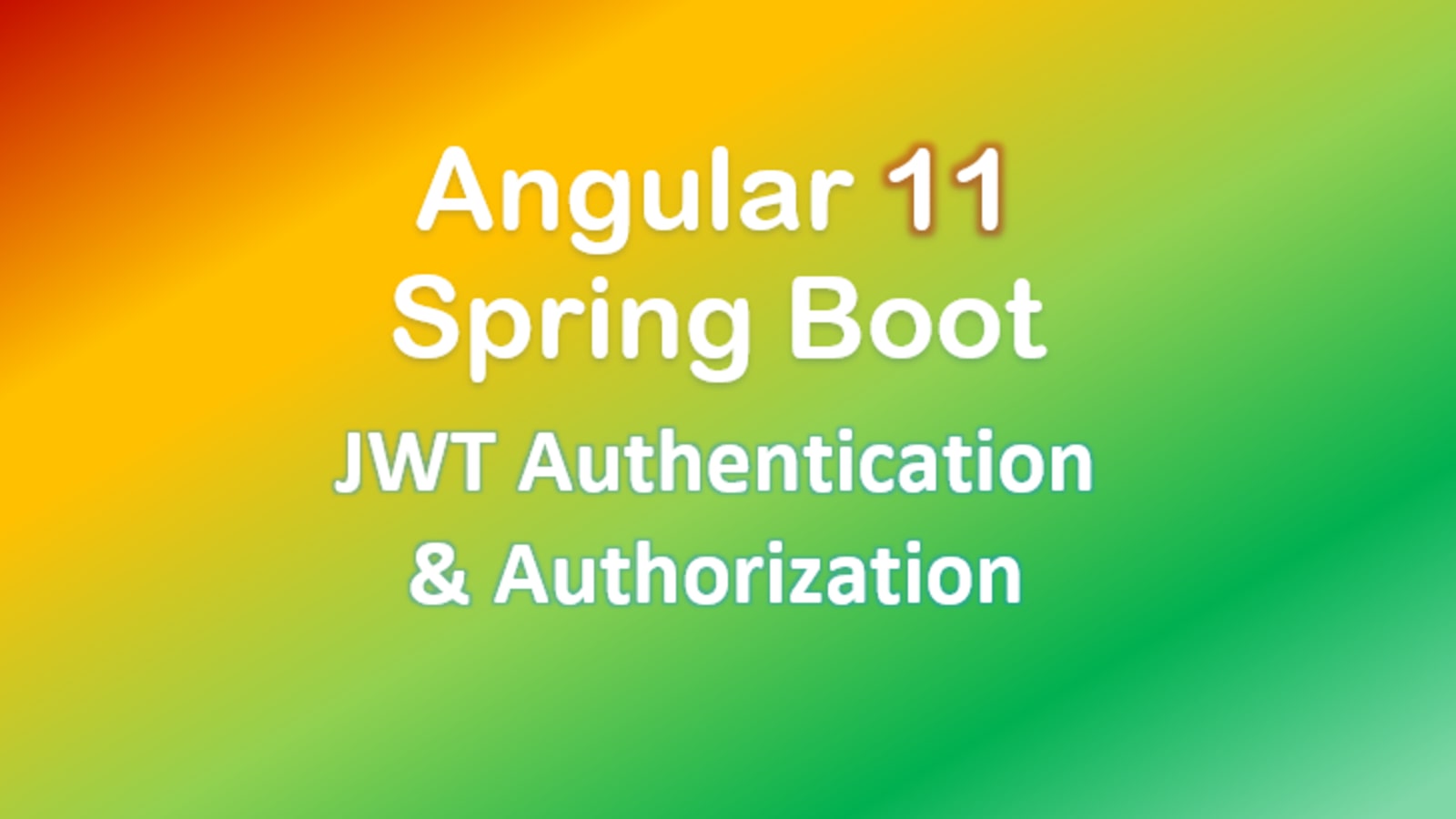 Angular 11 + Spring Boot: JWT 