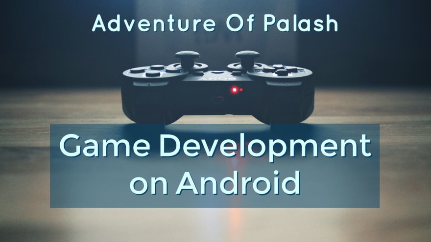 Android Game Development